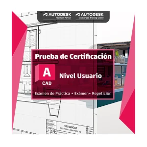 Certificación Autodesk AutoCAD Nivel Usuario 1103534-A