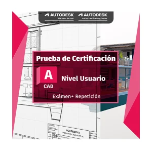Certificación Nivel Usuario Autodesk AutoCAD 1103530-A