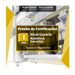 Certificación Nivel Usuario Autodesk Inventor- 1103530-I